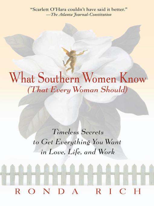Title details for What Southern Women Know (That Every Woman Should) by Ronda Rich - Available